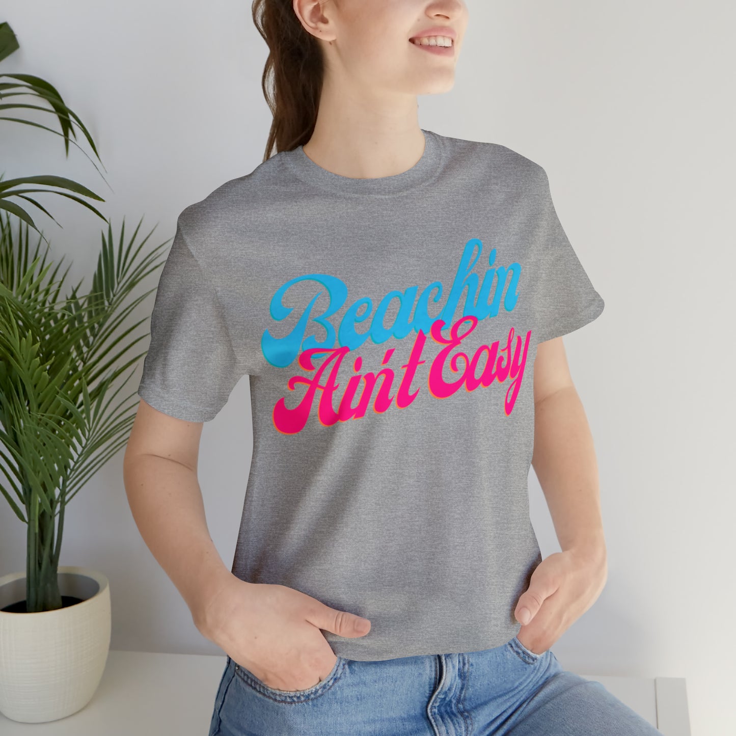 DCAL Beach Collection "Beachin Aint Easy" Unisex Jersey Short Sleeve Tee