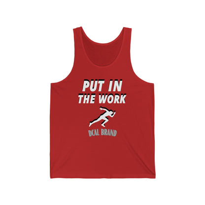 DCAL Athletic Elegance "Put In The Work" Unisex Jersey Tank