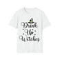 Graphic Tee Halloween "Drink Up Witches" Unisex Softstyle T-Shirt