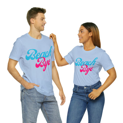 DCAL Beach Collection "Beach Bye" Unisex Jersey Short Sleeve Tee