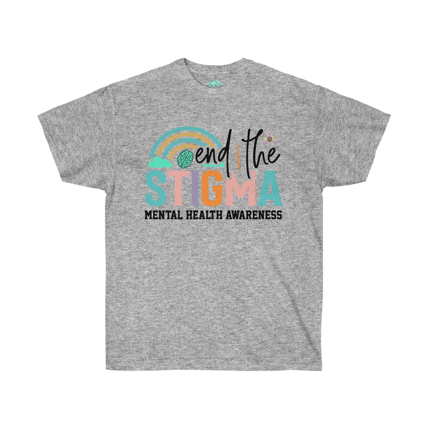 DCAL Strength in Stiches "End the Stigma"  Unisex Ultra Cotton Tee