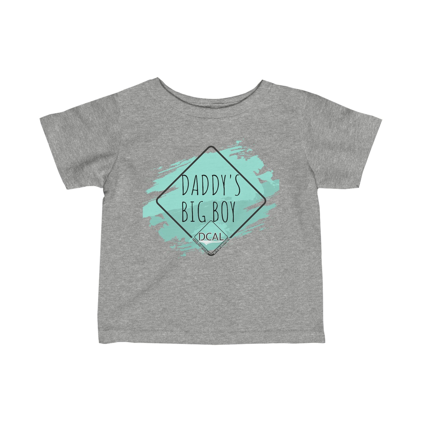 DCAL Baby Clothes "Daddy's Big Boy" Infant Fine Jersey Tee