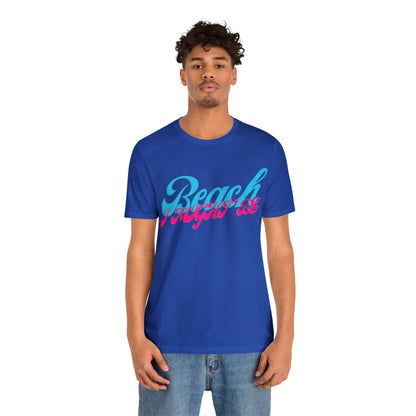 DCAL Beach Collection "Beach I Might Be" Unisex Jersey Short Sleeve Tee