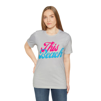 DCAL Beach Collection "This Beach" Unisex Jersey Short Sleeve Tee