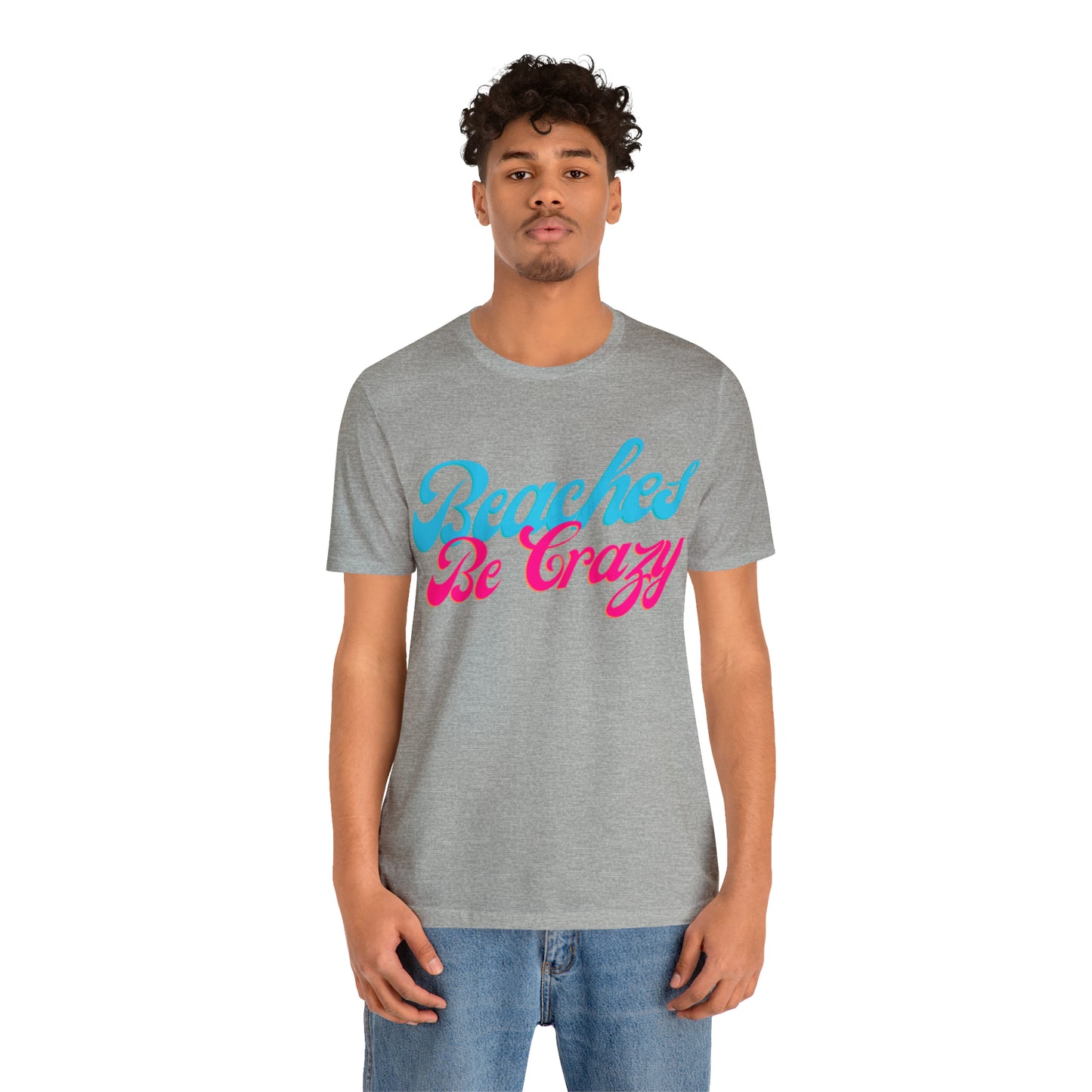 DCAL Beach Collection "Beaches Be Crazy' Unisex Jersey Short Sleeve Tee