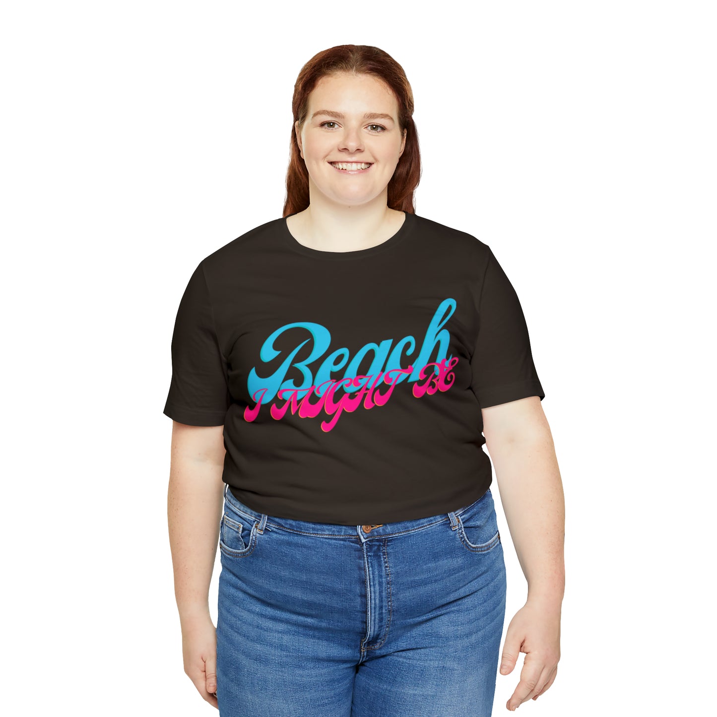 DCAL Beach Collection "Beach I Might Be" Unisex Jersey Short Sleeve Tee