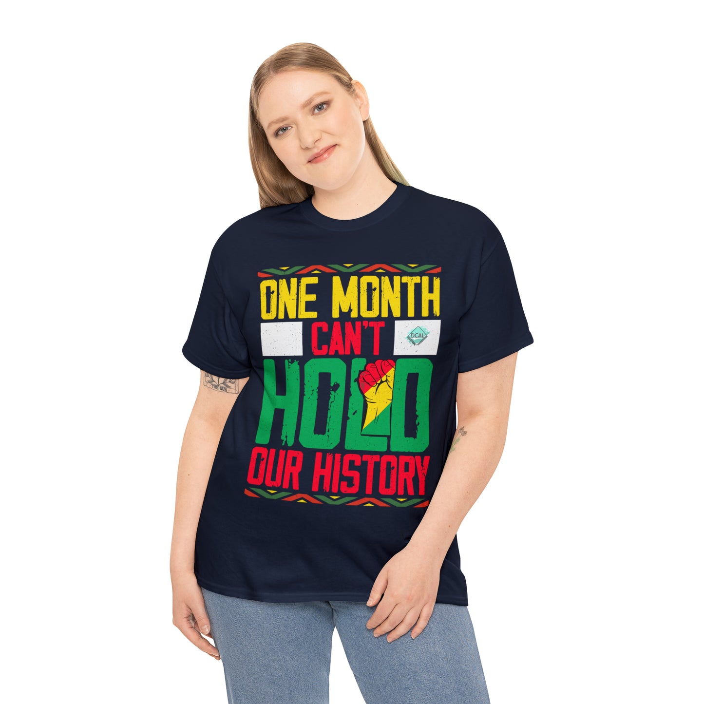 DCAL Juneteenth "Can't Hold Our History" Unisex Heavy Cotton Tee