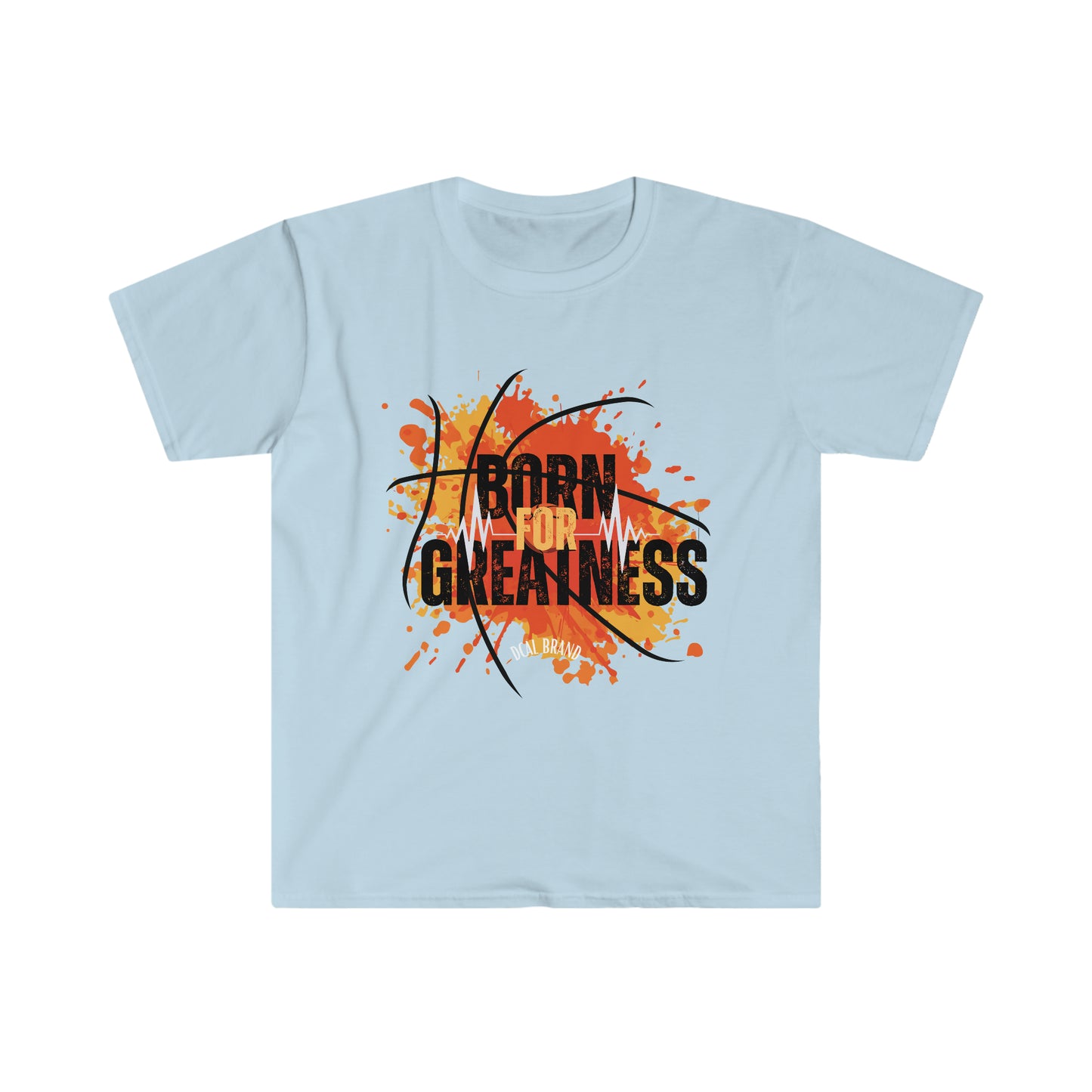 DCAL Strength in Stitches "Born For Greatness" Graphic Tee Unisex Softstyle T-Shirt