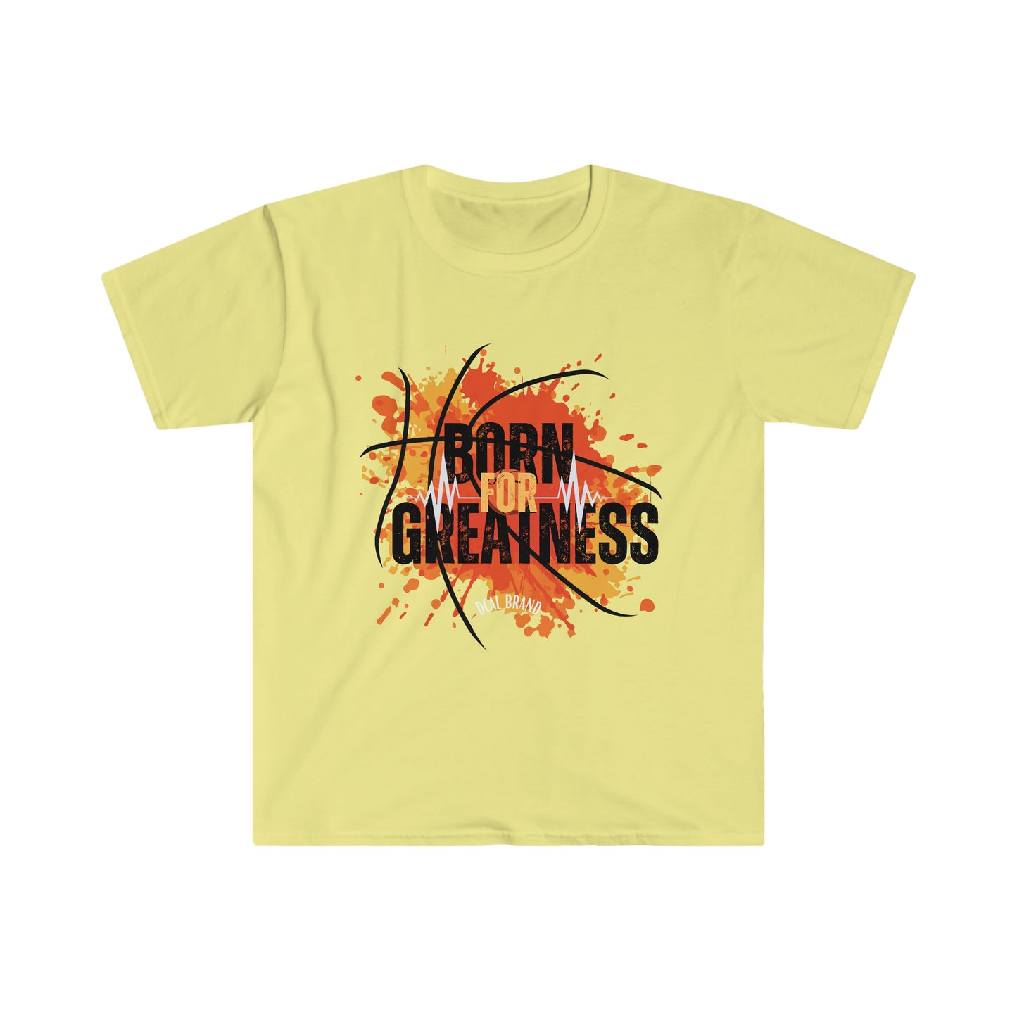 DCAL Strength in Stitches "Born For Greatness" Graphic Tee Unisex Softstyle T-Shirt