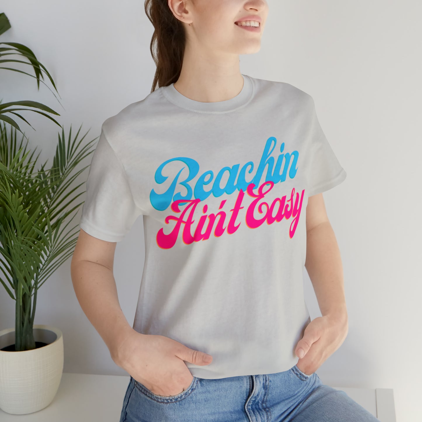 DCAL Beach Collection "Beachin Aint Easy" Unisex Jersey Short Sleeve Tee