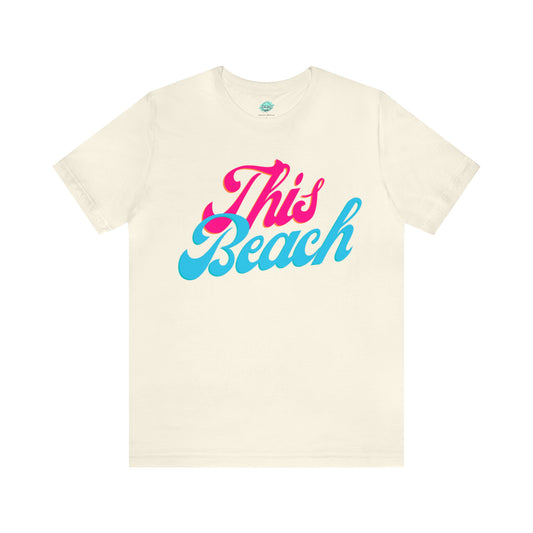 DCAL Beach Collection "This Beach" Unisex Jersey Short Sleeve Tee