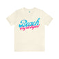 DCAL Beach Collection "Beach Say It Again" Unisex Jersey Short Sleeve Tee