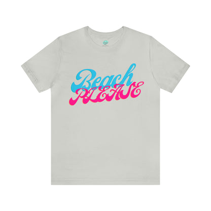 DCAL Beach Collection "Beach Please" Unisex Jersey Short Sleeve