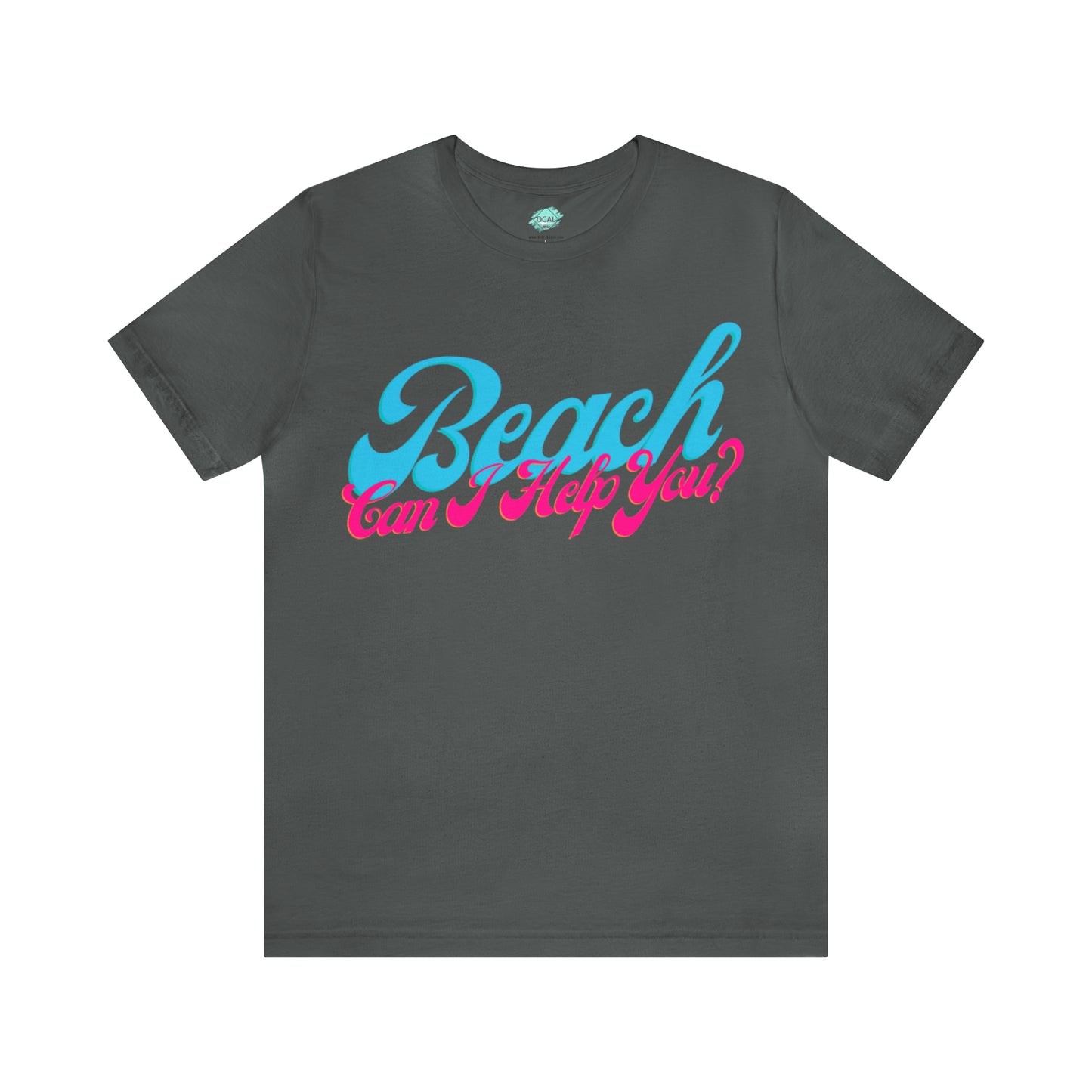 DCAL Beach Collection "Beach Can I Help You?' Unisex Jersey Short Sleeve Tee