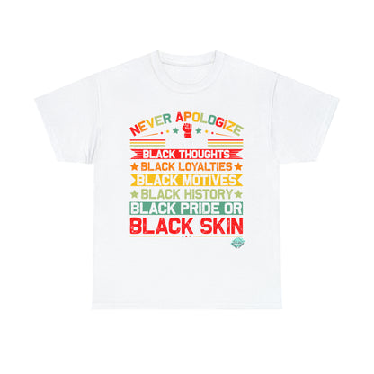 DCAL Juneteenth "Never Apologize" Unisex Heavy Cotton Tee