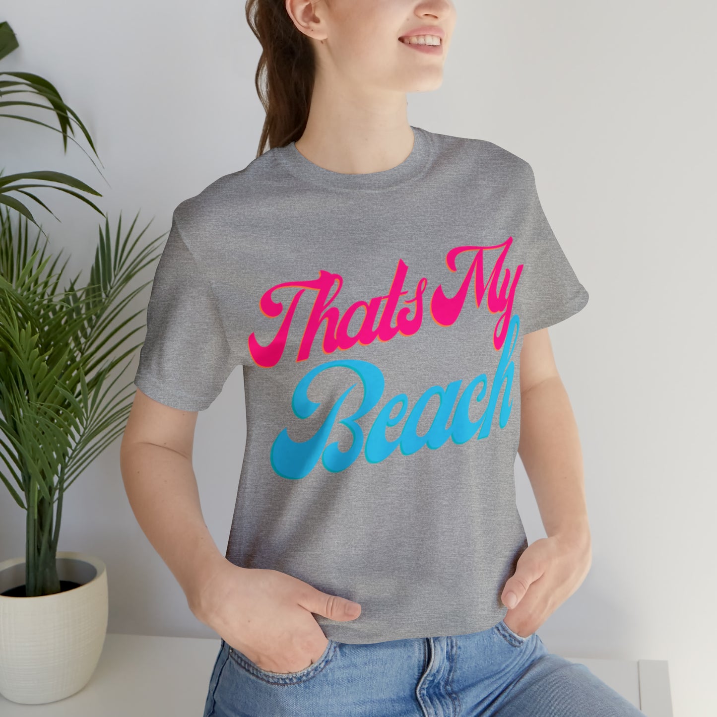 DCAL Beach Collection "Thats My Beach" Unisex Jersey Short Sleeve Tee