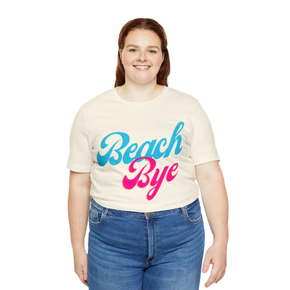 DCAL Beach Collection "Beach Bye" Unisex Jersey Short Sleeve Tee