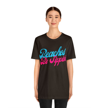 DCAL Beach Collection "Beaches be Sippin" Unisex Jersey Short Sleeve Tee