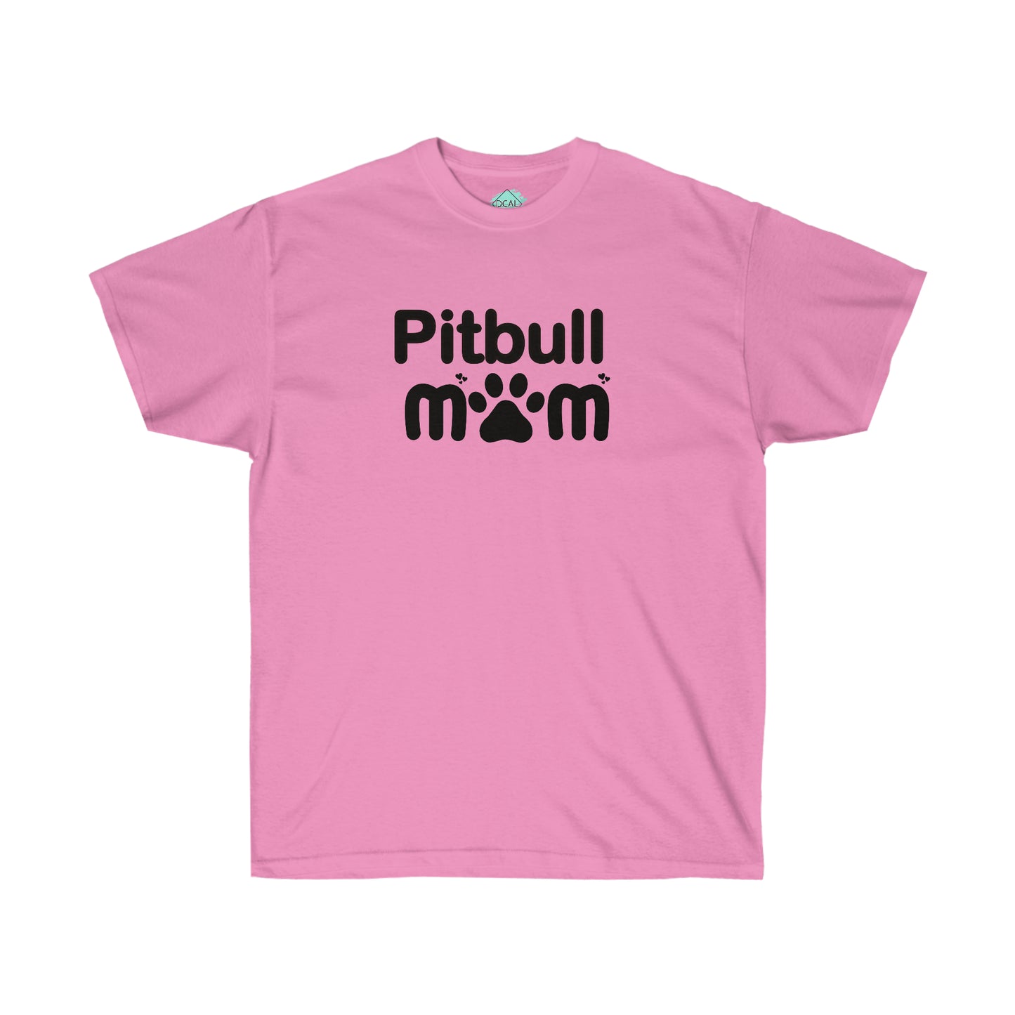 DCAL Pitbull Passion "Pitbull Mom" Unisex Ultra Cotton Tee