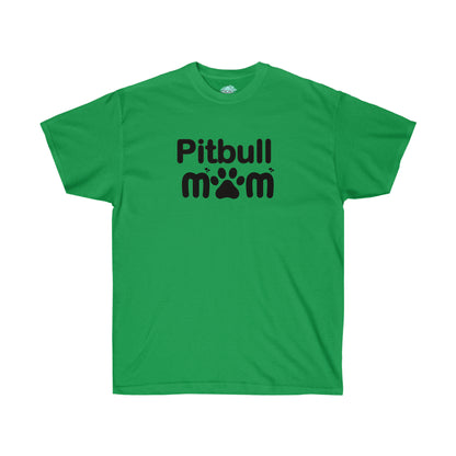 DCAL Pitbull Passion "Pitbull Mom" Unisex Ultra Cotton Tee