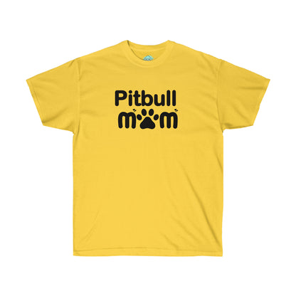 DCAL Pitbull Passion "Pitbull Mom" Unisex Ultra Cotton Tee