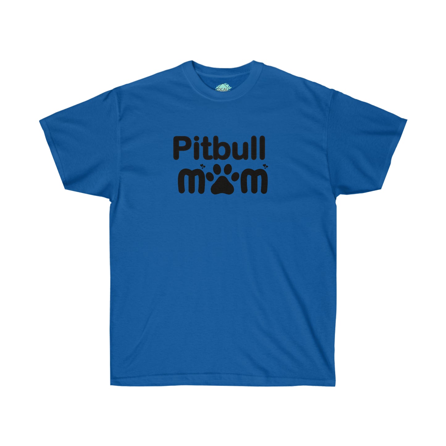 DCAL Pitbull Passion "Pitbull Mom" Unisex Ultra Cotton Tee