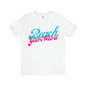 DCAL Beach Collection "Beach You're Weird" Unisex Jersey Short Sleeve Tee