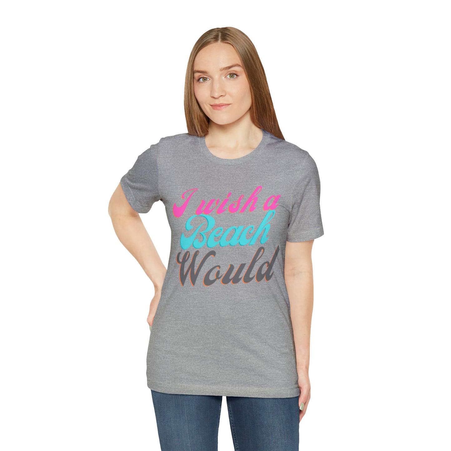 DCAL Beach Collection "I Wish a Beach Would" Unisex Jersey Short Sleeve Tee