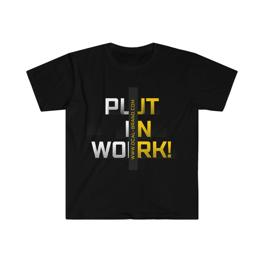 DCAL Strength in Stitches "Put In Work" Graphic Tee Unisex Softstyle T-Shirt