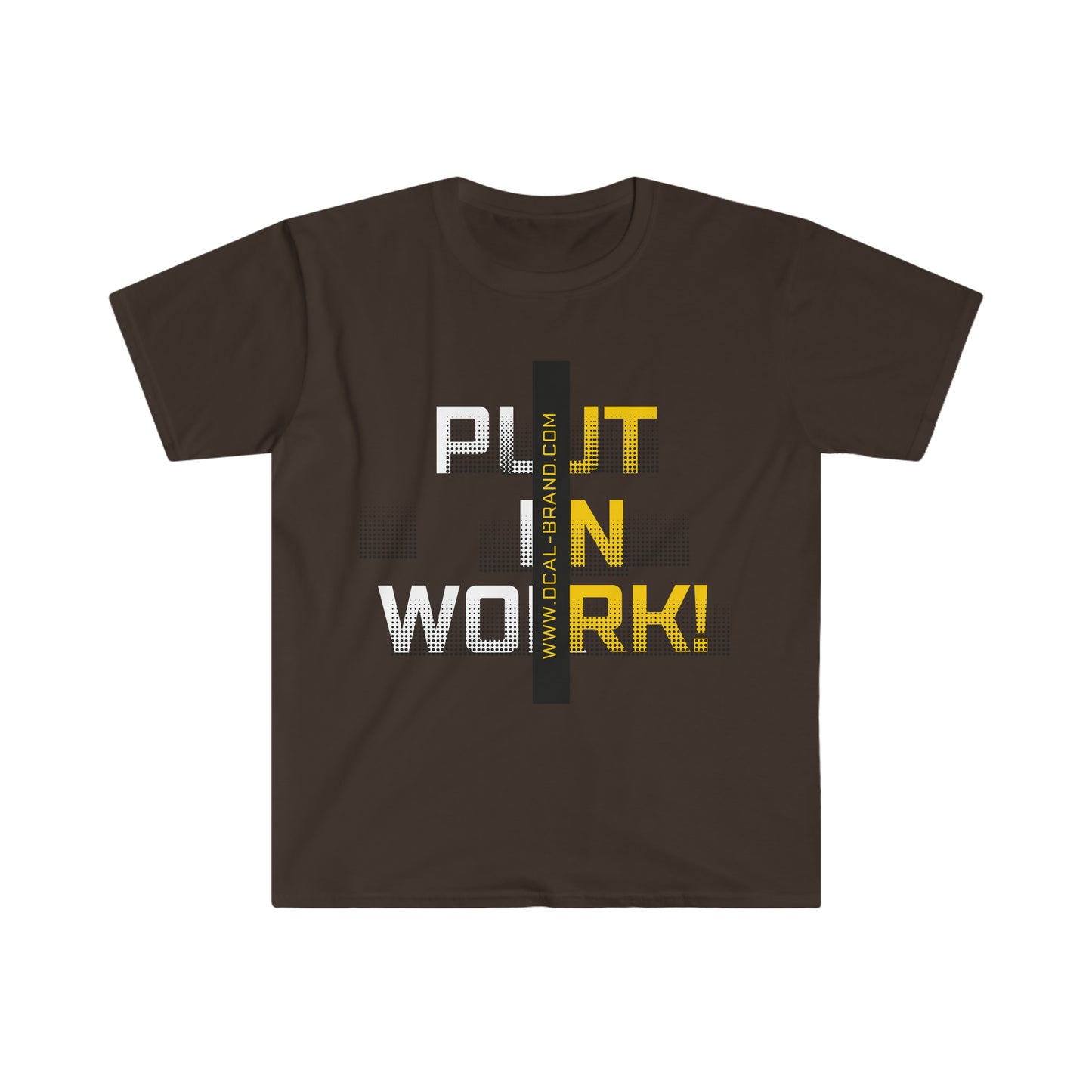 DCAL Strength in Stitches "Put In Work" Graphic Tee Unisex Softstyle T-Shirt