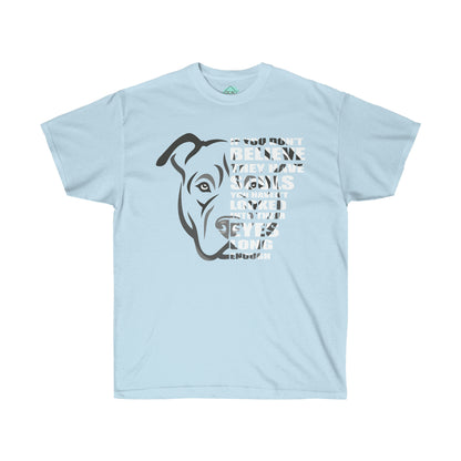 DCAL "Pitbull Passion" They Have Souls" Unisex Ultra Cotton Tee