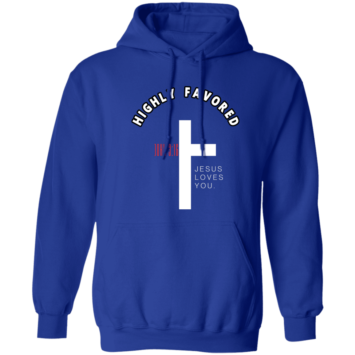 Highly Favored Pullover Hoodie 8 oz (Closeout)