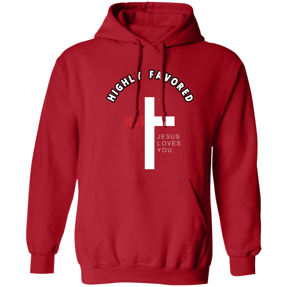 Highly Favored Pullover Hoodie 8 oz (Closeout)