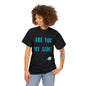 DCAL Grahpic Tees "Are you my Aide?" Unisex Heavy Cotton Tee