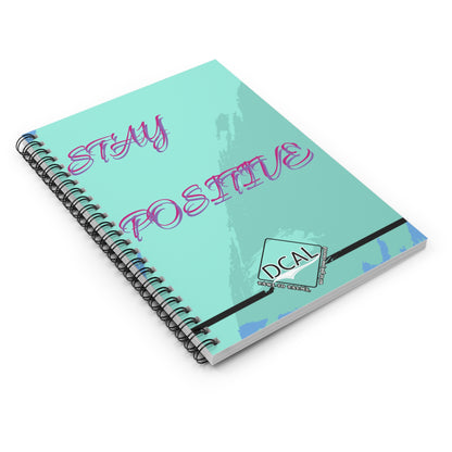 DCAL Accessories "Stay Positive' Spiral Notebook - Ruled Line